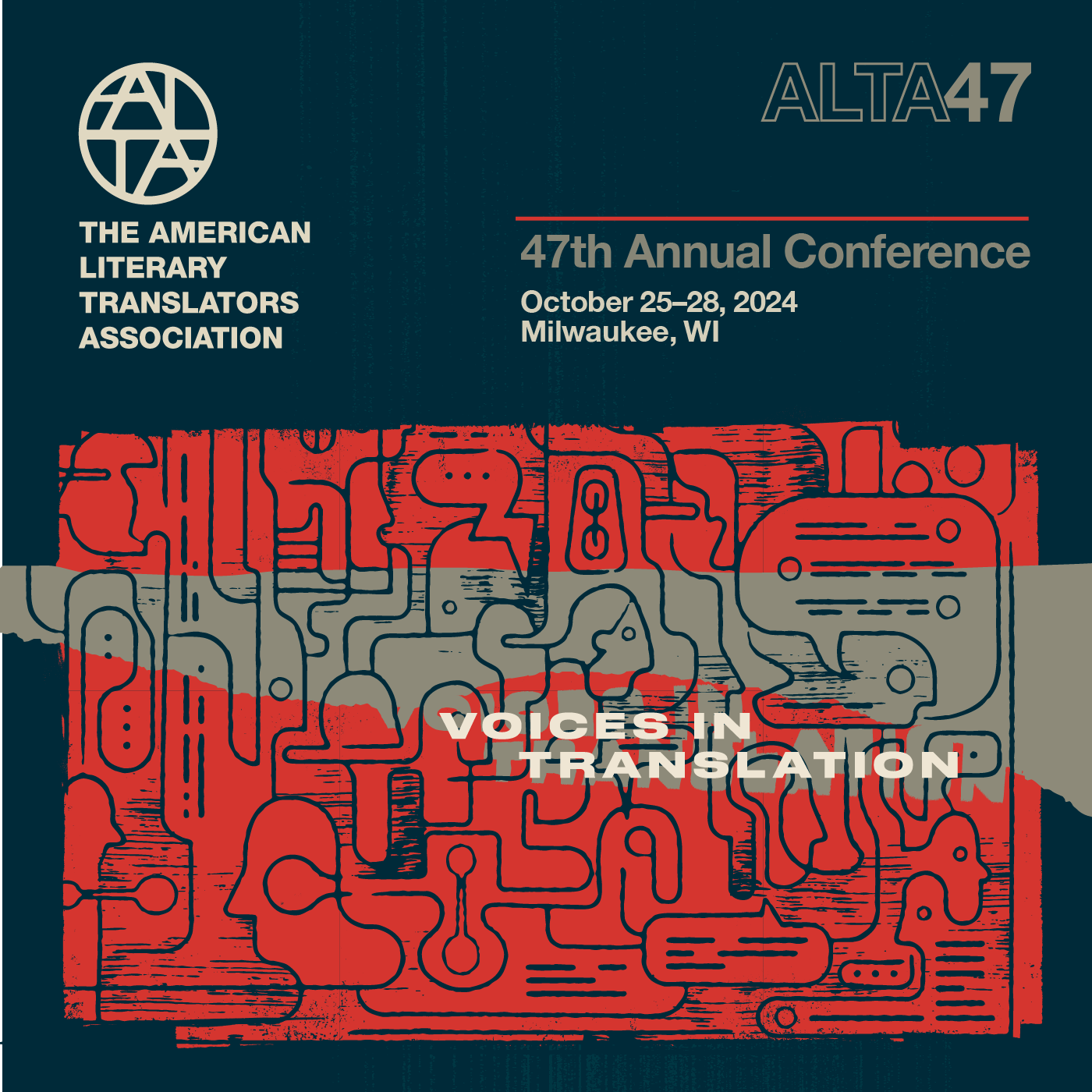The image for ALTA47 features a drawing of different people communicating through talk and text. The drawing is in red with a navy background. Overtop is layered the title: Voices in Translation.